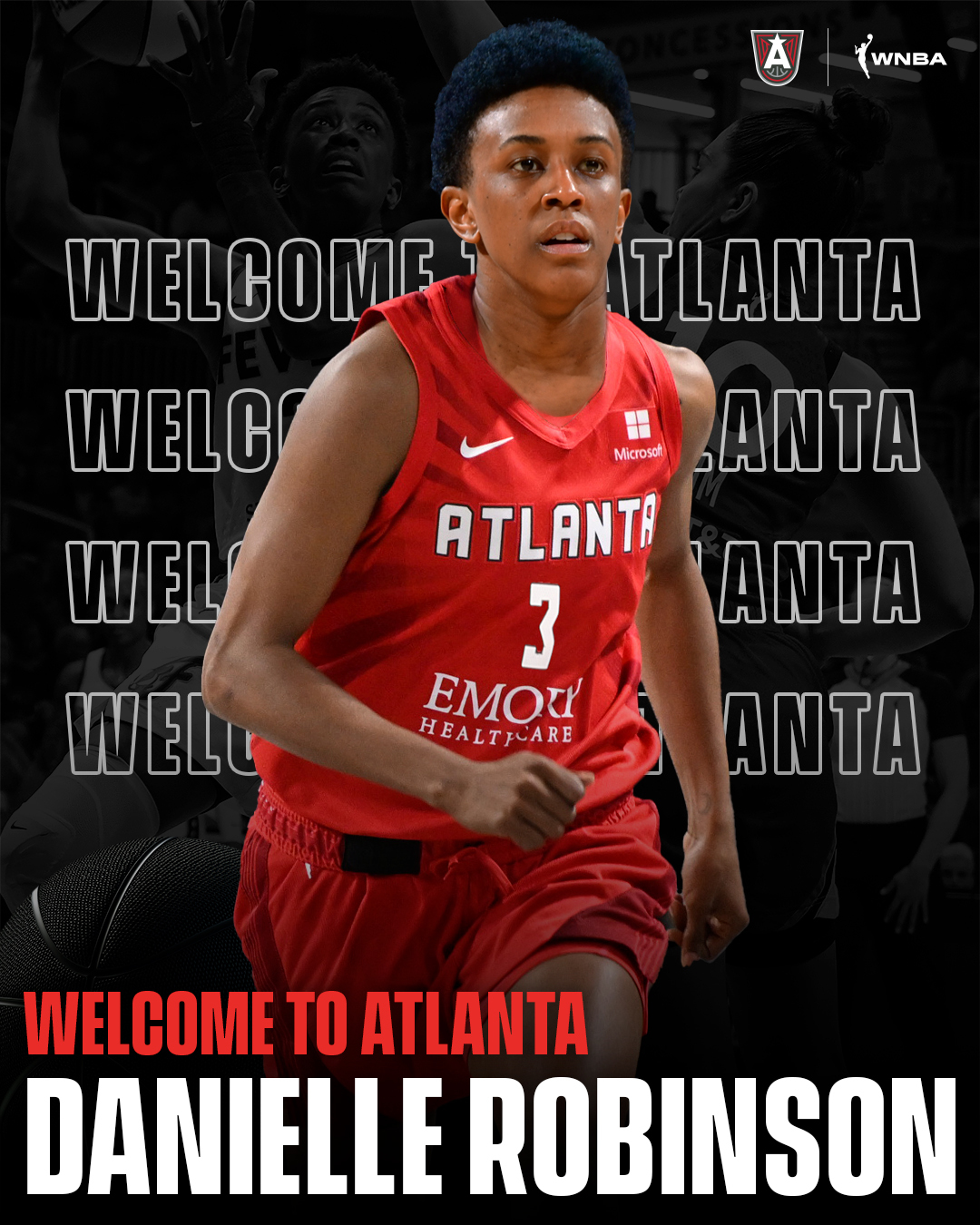 A graphic welcoming guard Danielle Robinson to the Atlanta Dream.