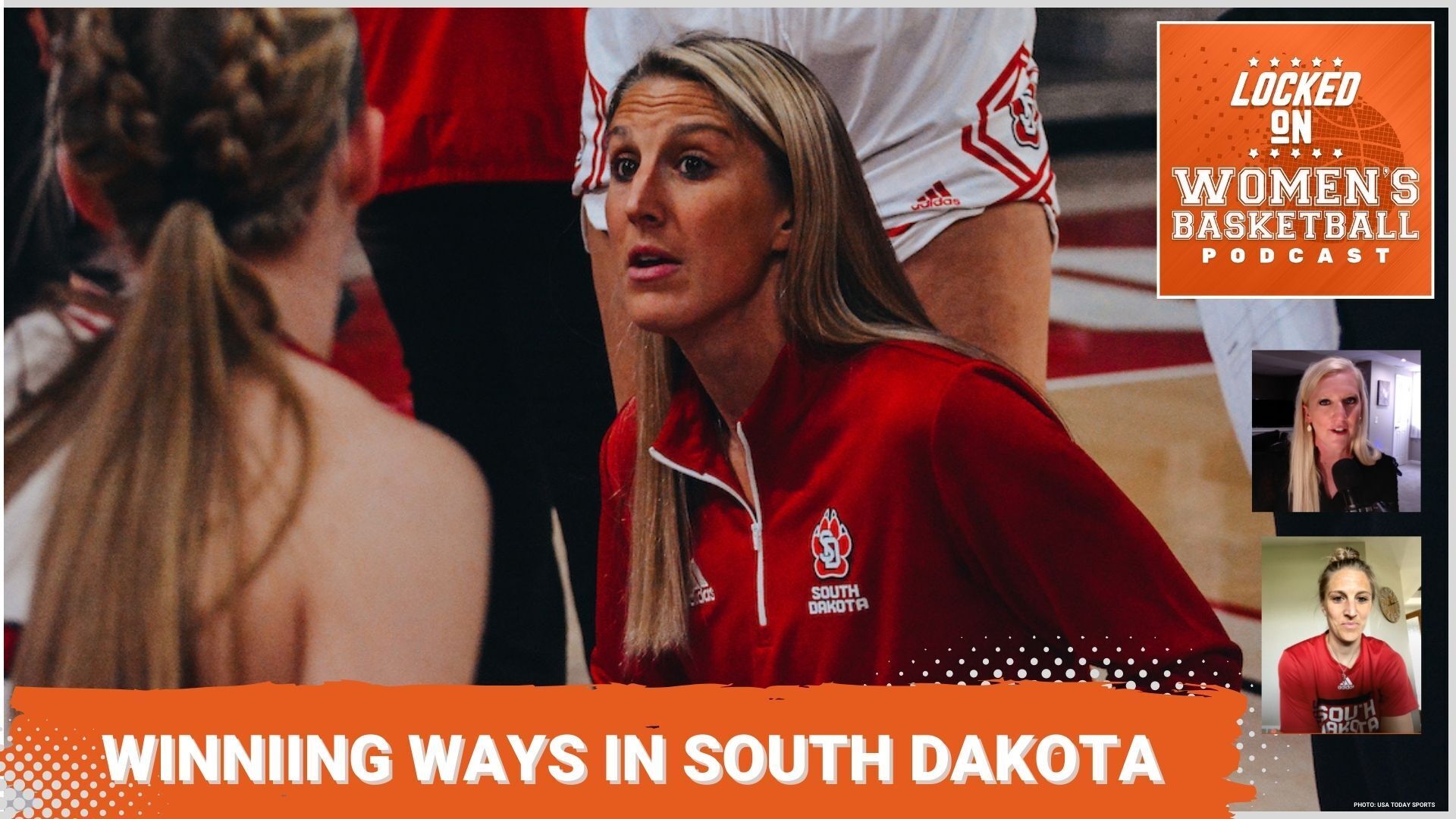 A photo of South Dakota head coach Kayla Karius talking to her team on the bench is shown at center. The text "Winning ways in South Dakota" is overlaid at the bottom in all caps, and the orange Locked on Women's Basketball logo is in the upper right corner. Thumbnails of host Missy Heidrick and Karius during their conversation are below the logo.