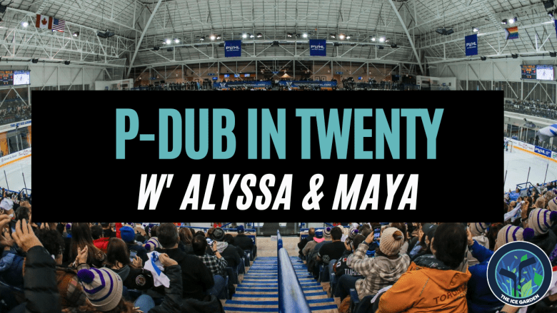 P-Dub in Twenty w' Alyssa & Maya