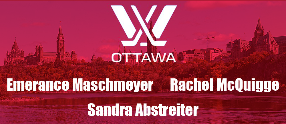 Ottawa goalies: Emerance Maschmeyer, Rachel McQuigge, Sandra Abstreiter