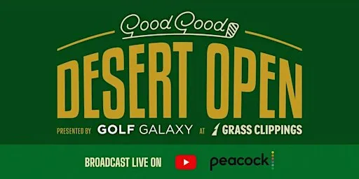 Flyer for The 2024 Good Good Golf Desert Open