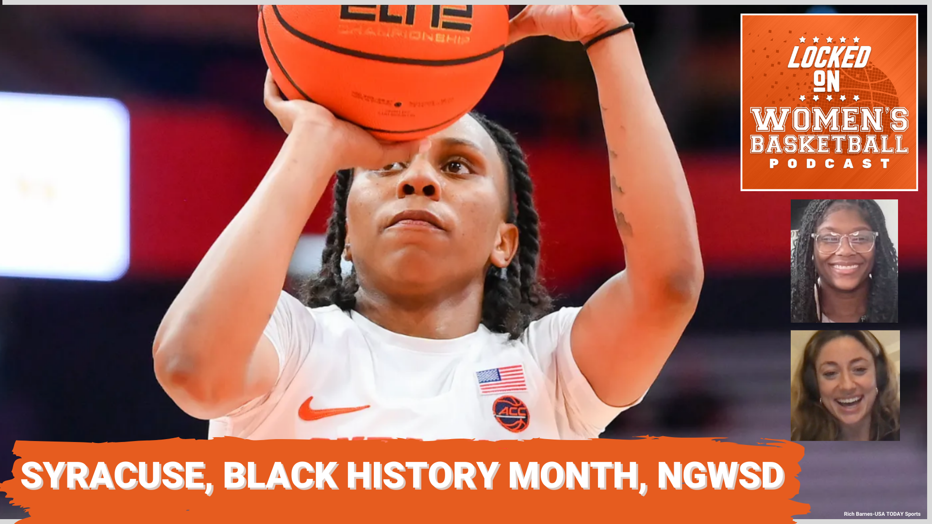Graphic with photo of Isis Young shooting during a game for Syracuse. Text below reads "Syracuse, Black History Month, NGWSD". Locked On Women's Basketball logo at top right, headshots of host Gigi Speer and guest Isis Young at lower right.