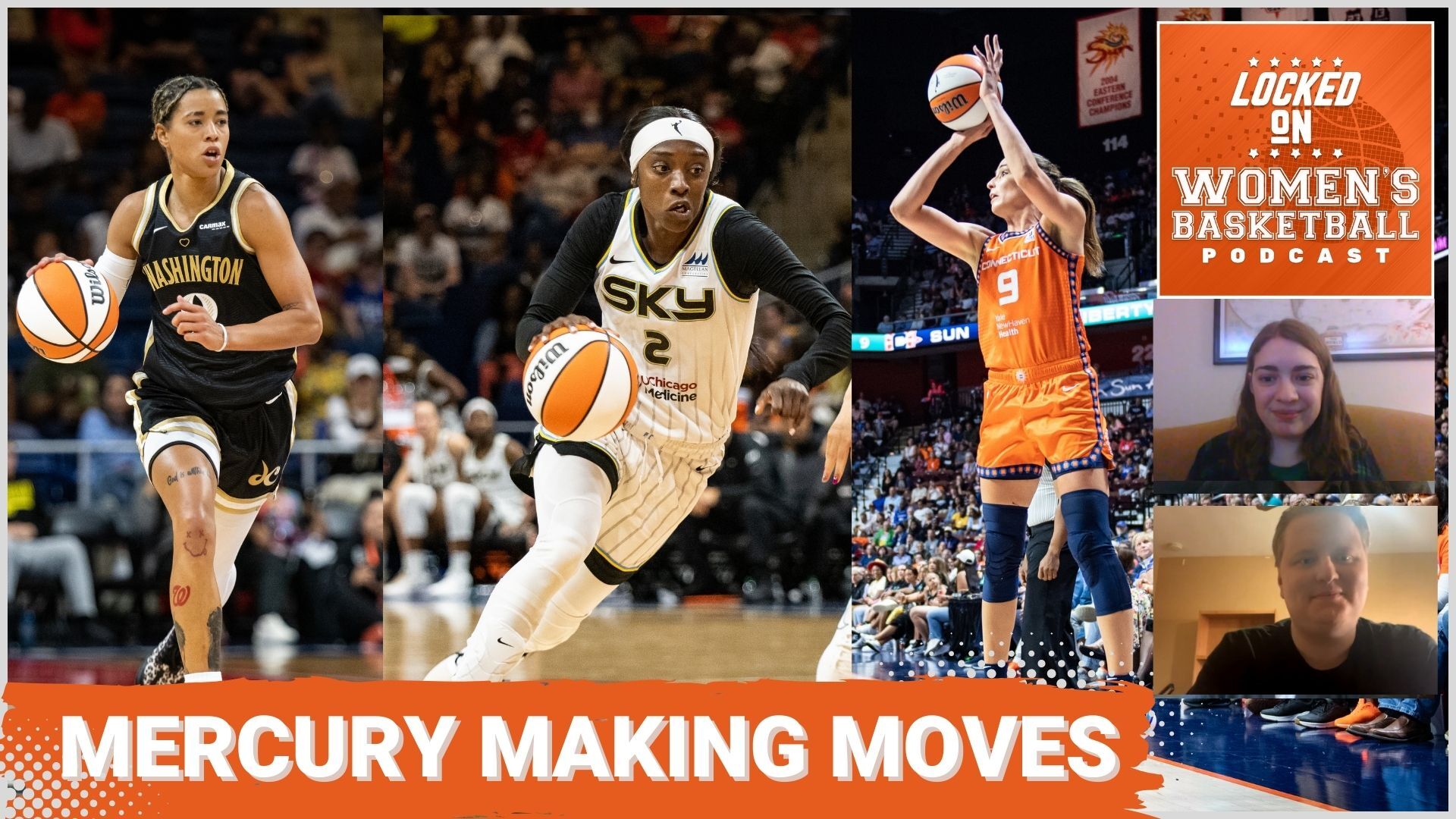 Graphic with photos of Natasha Cloud (left, Mystics), Kahleah Copper (center, Sky), and Rebecca Allen (right, Sun) during games. Text below reads "Mercury making moves." Locked On Women's Basketball logo at top right. Headshots of host Natalie Heavren and guest Jesse Morrison at lower right.