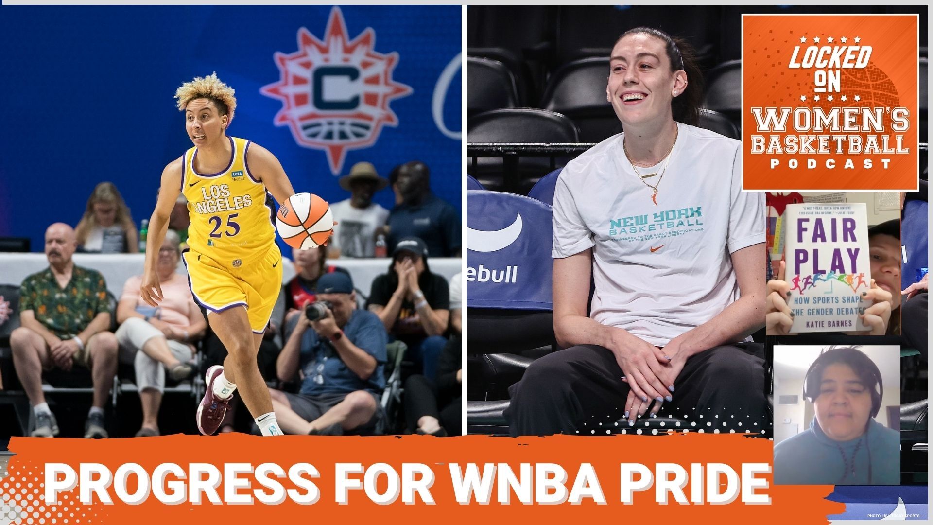 Photos are shown side by side of Los Angeles Sparks guard Layshia Clarendon dribbling the ball and New York Liberty forward Breanna Stewart smiling on the bench. The text "Progress for WNBA Pride" is overlaid at the bottom in all caps, and the orange Locked On Women's Basketball logo is in the top right corner.
