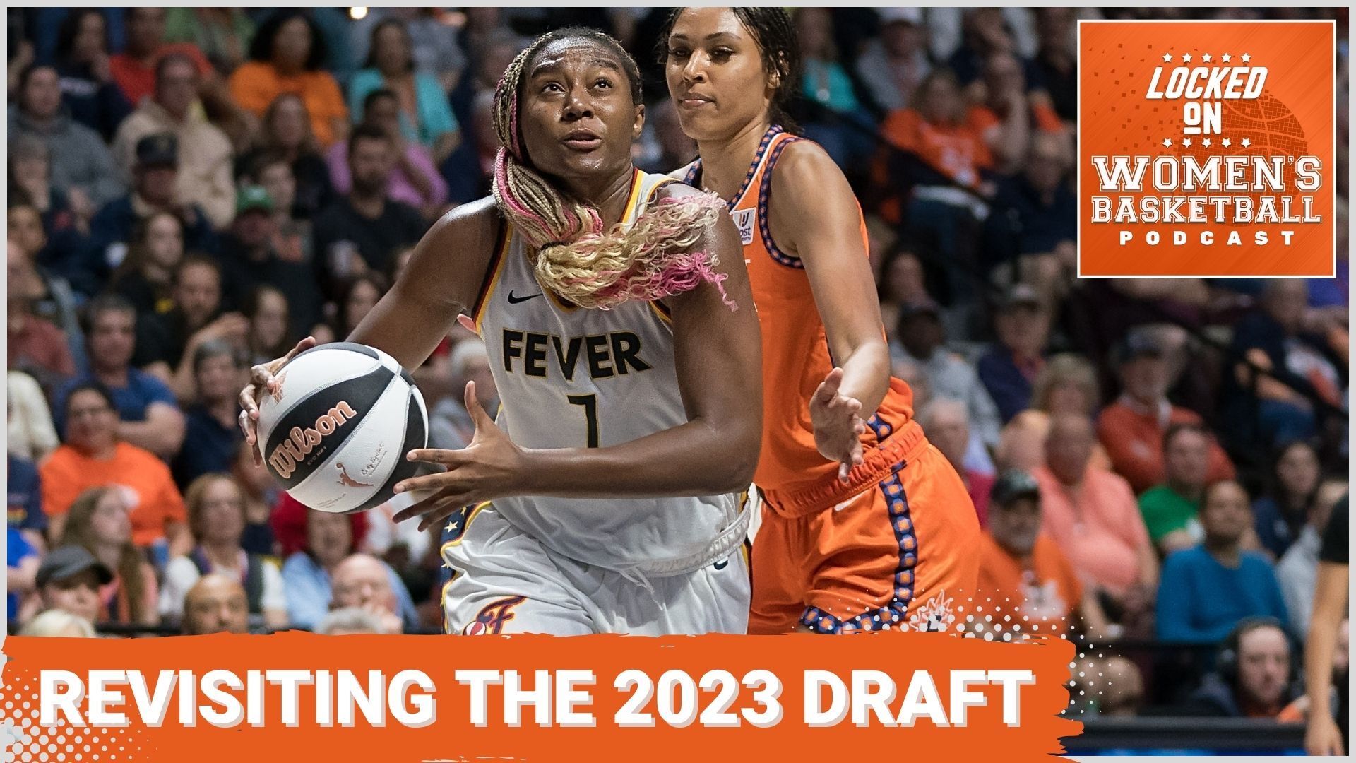 Indiana Fever forward Aliyah Boston makes a move with the ball to get around a defender. The text "Revisiting the 2023 draft" is overlaid at the bottom in all caps, and the orange Locked On Women's Basketball logo is in the top right corner.