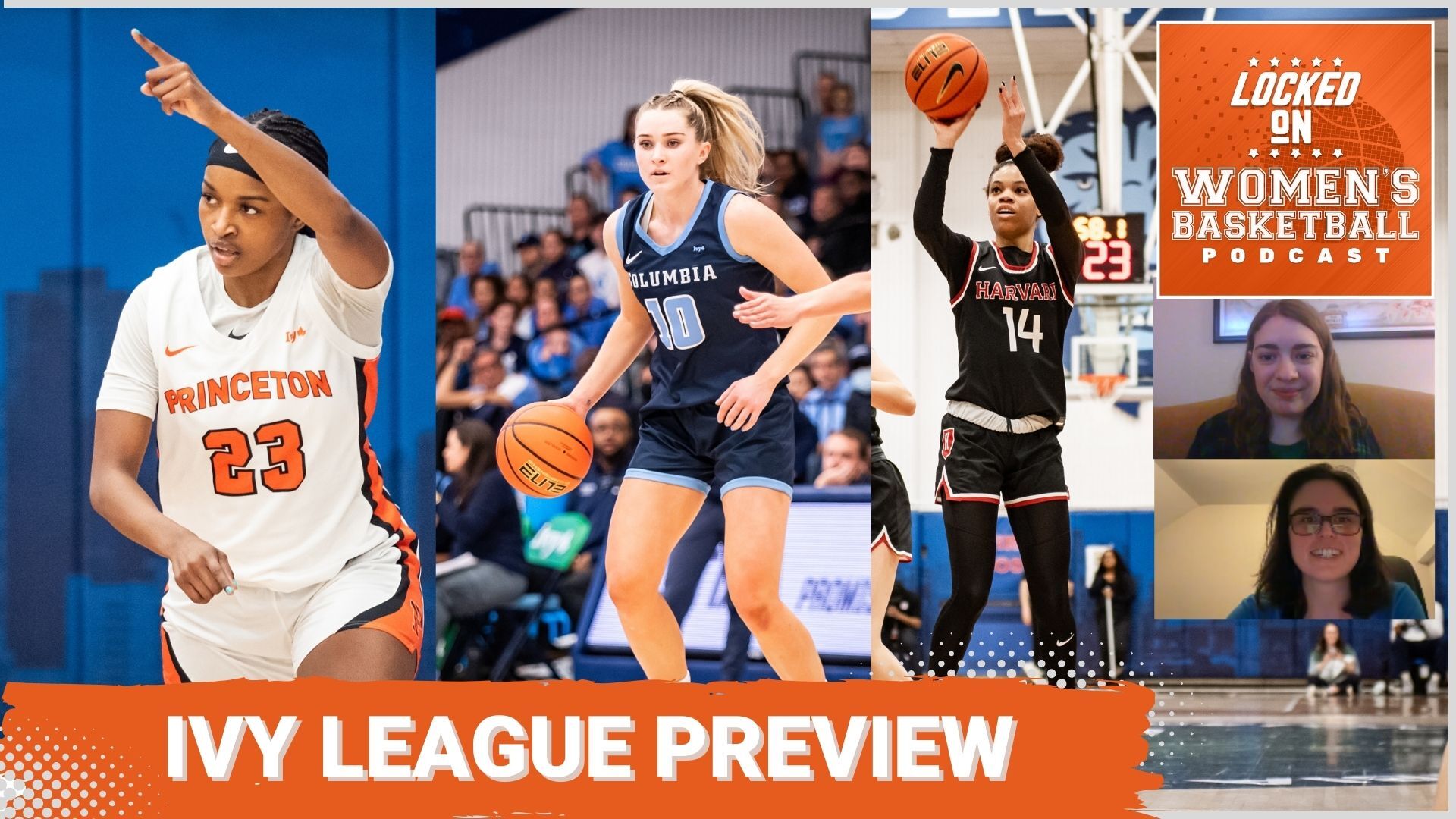 Collage of photos promoting the Ivy League preview episode of Locked On Basketball. Photos of Princeton's Madison St. Rose, Columbia's Kitty Henderson and Harvard's Harmoni Turner.