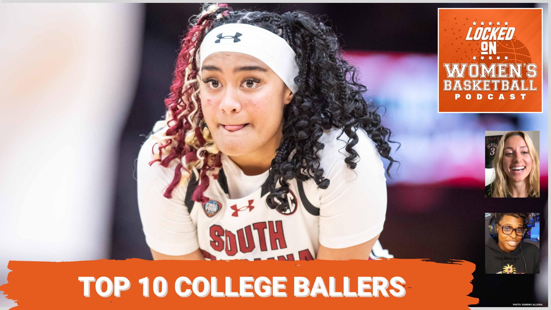Graphic with photo of South Carolina guard Te-Hina Paopao during a game looking towards the camera. Locked On Women's Basketball logo at top right. White text on orange background below reads "Top 10 College Ballers". Headshots of host Gigi Speer and guest Caitlyn at lower right.