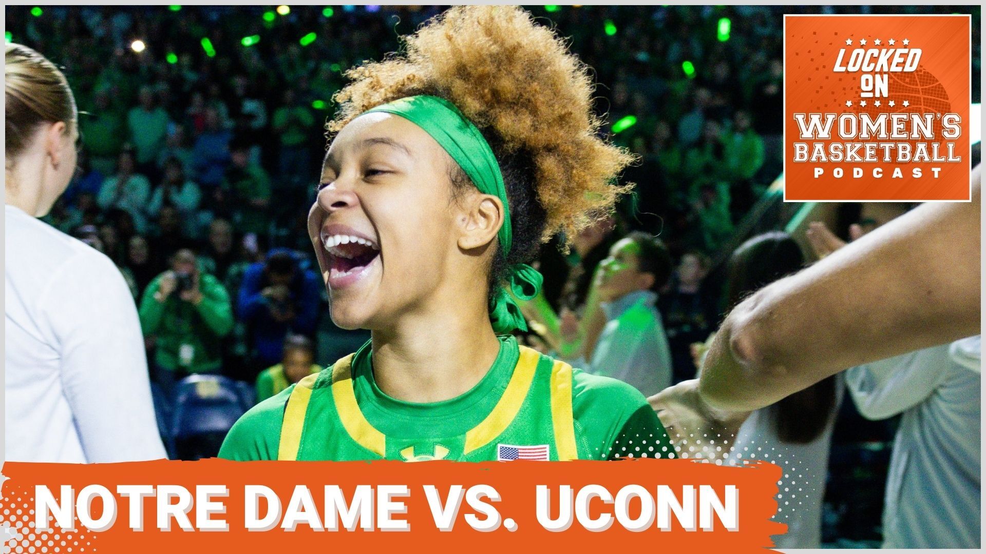 A close-up photo of Notre Dame guard Hannah Hidalgo smiling. The text "Notre Dame vs. UConn" is overlaid at the bottom in all caps, and the orange Locked On Women's Basketball logo is in the top right corner.