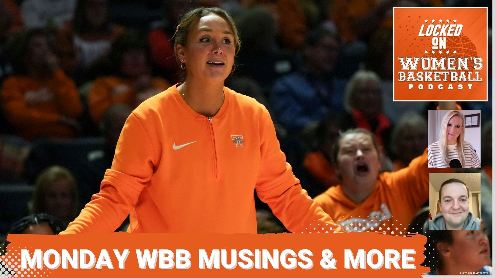 Graphic promoting a podcast with a photo of Tennessee head coach Kim Caldwell and a text overlay that reads "Monday WBB musings & more." There is a a Locked On Women's Basketball logo in the top right corner with smaller photos of host Missy Heidrick and guest Matthew Walter.