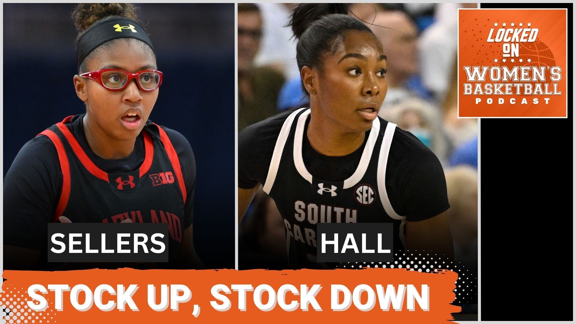 Two 2025 WNBA draft prospects are pictured as the Locked On Women's Basketball thumbnail image with the title "Stock up, Stock down"