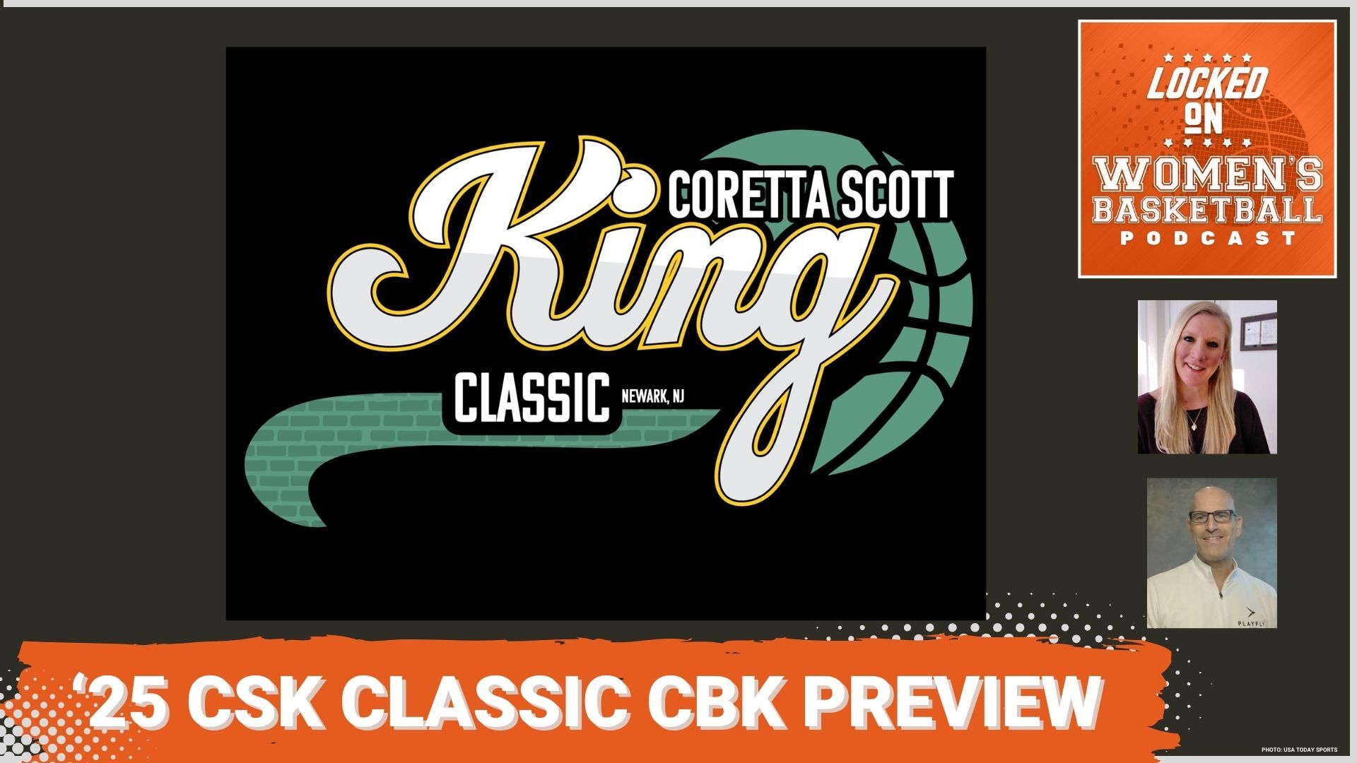 Coretta Scott King Classic logo is featured as thumbmail image alongside the title '25 CSK Classic CBK Preview