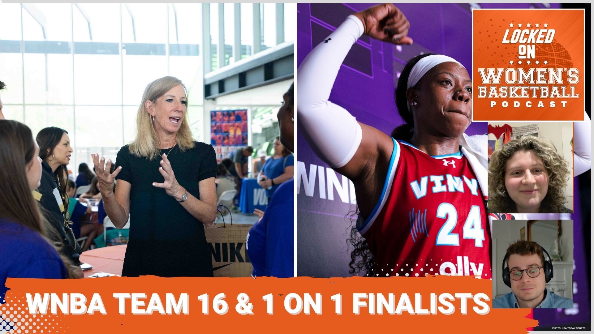 Thumbnail images of WNBA Commissioner Cathy Engelbert and WNBA guard Arike Ogunbowale are positioned alongside the title "WNBA team 16 & 1 on 1 finalists"