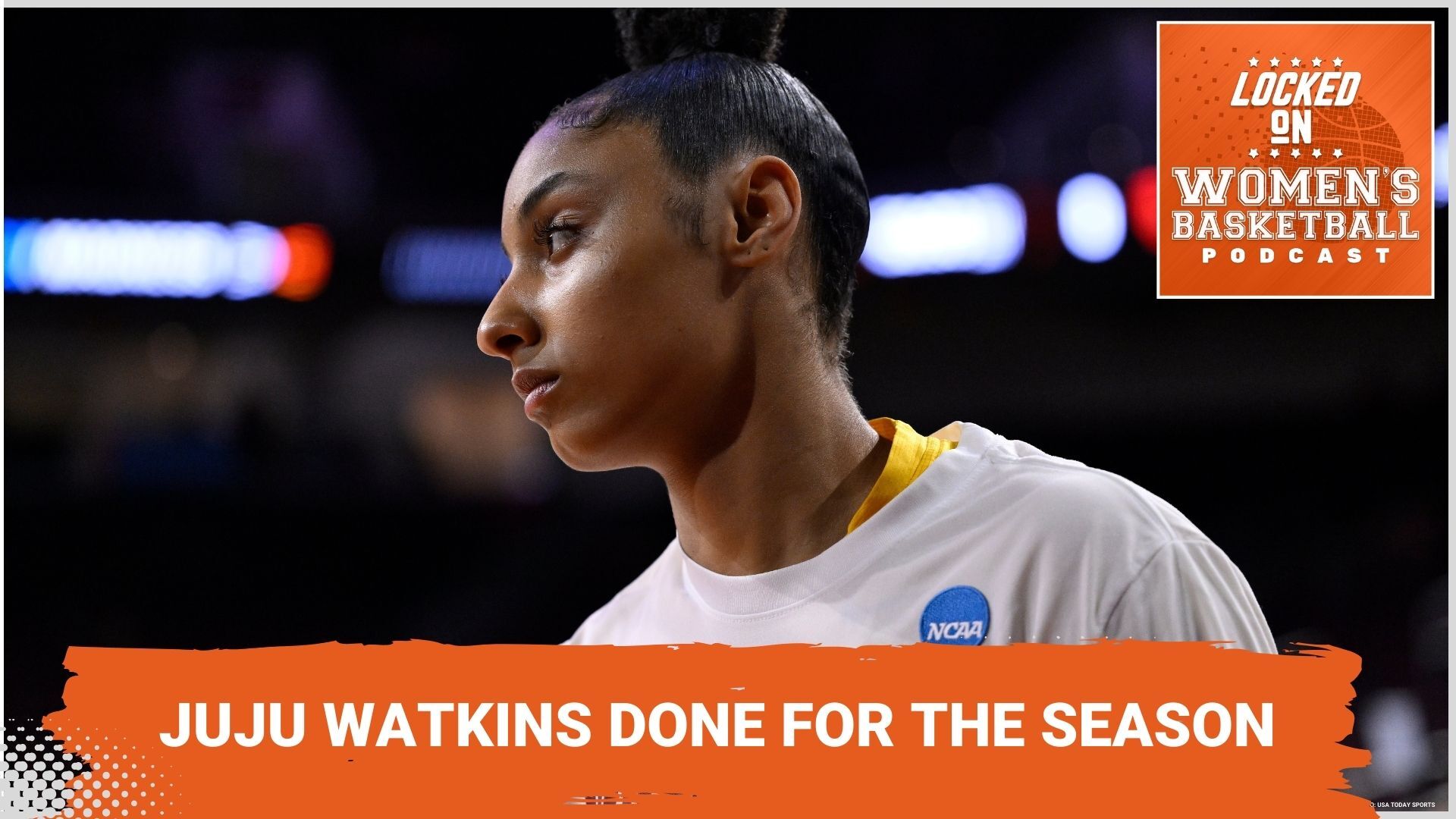 Graphic with photo of USC guard JuJu Watkins during shoot around, looking toward the left. Locked On Women's Basketball logo at top right. White text on orange background reads "JuJu Watkins done for the season"