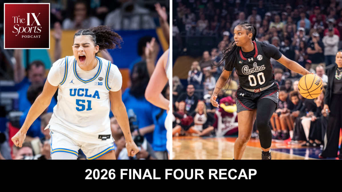 Graphic with side-by-side photos. At left, UCLA center Lauren Betts (51) yells during a game with her arms out to either side. At right, South Carolina guard Ta'Niya Latson (00) dribbles as a crowd watches on behind her. The IX Sports Podcast logo at top left. All-caps white text on black background at lower center reads "2026 Final Four Recap"