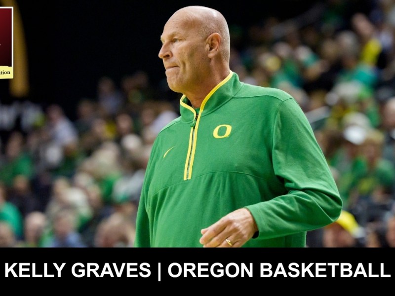 The IX Sports Podcast College Basketball Edition: Oregon Head Coach Kelly Graves