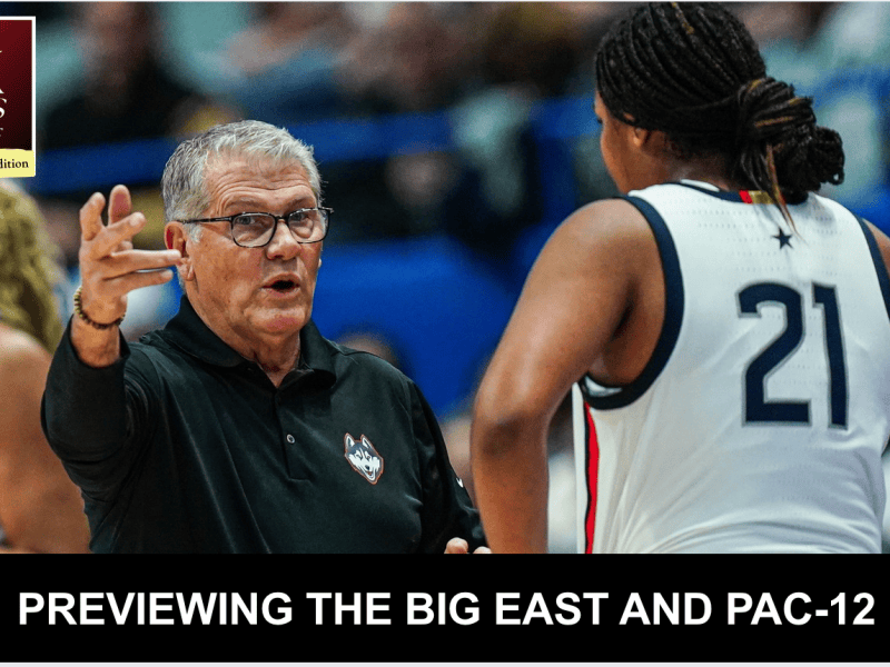 The IX Sports Podcast College Basketball Edition: BIG EAST and Pac-12 preview